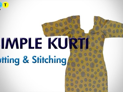 Simple Kurti (Cutting & Stitching)