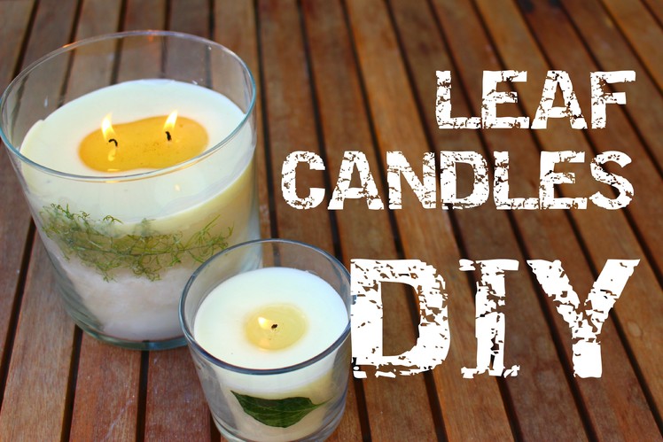 DIY - Leaf Candles