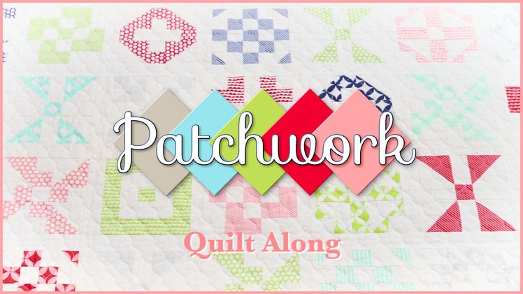 Fat Quarter Shop's Patchwork Quilt Along! - Trailer