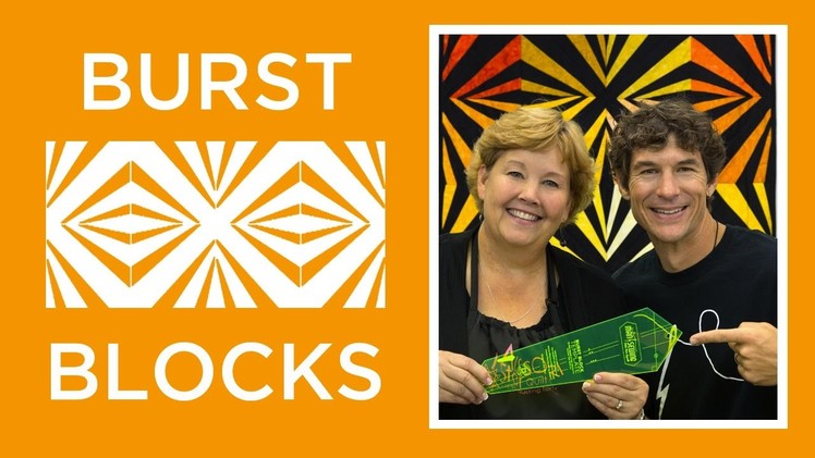 Make an Easy Burst Block Quilt with Jenny & Rob!