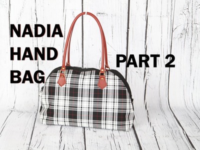 Nadia Handbag Part 2. Leather handles and zip pocket pouch