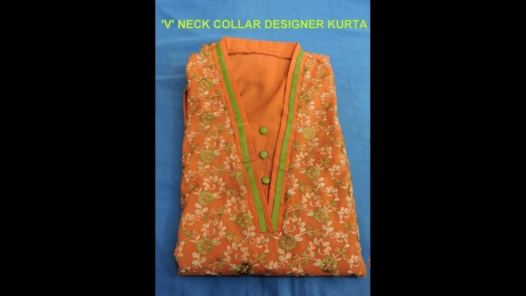 'V'  NECK COLLAR KURTA (easy and clear)