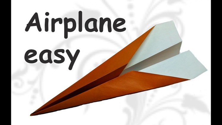 How to make a Paper Airplane. origami easy airplane.  DIY beauty and easy