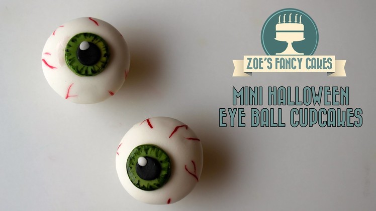 Mini halloween eye ball cupcakes How To Cake Tutorial