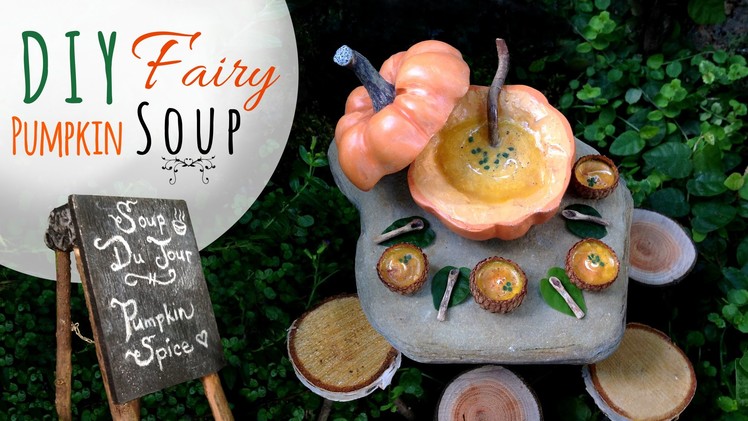 Miniature Pumpkin Soup Scene for Fairy Garden or Dollhouse, Mixed Media Polymer Clay Food Tutorial
