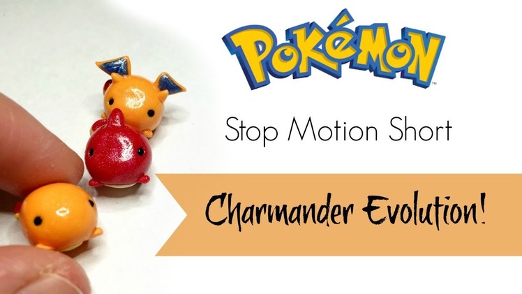 Polymer Clay ●Stop Motion Short● "Pokemon Evolution: Charmander"