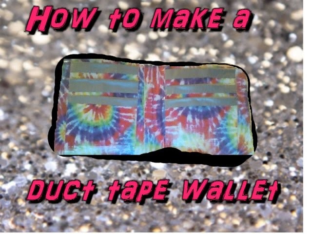 How to make a duct tape wallet