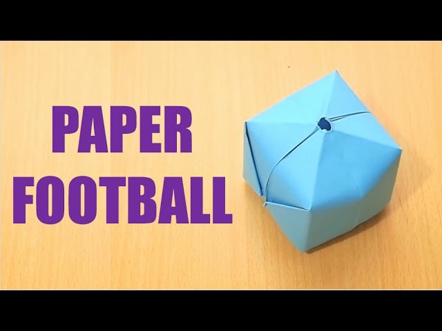 How to make a paper FOOTBALL that blows up - Paper Bomb (Ball)