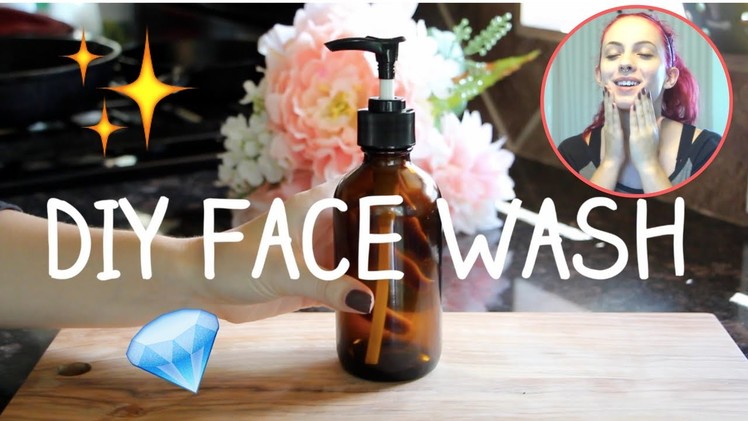 DIY Face Wash for Acne Prone Skin. Holly Burleson