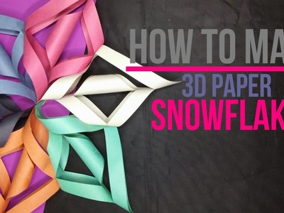 How to Make a 3D Paper Snowflake [DIY] by Brain Washer