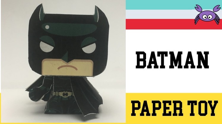 How to Make a Batman Paper Toy ( Papercraft ) (free template) by Gus Santome
