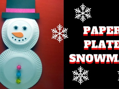 Christmas Craft - Paper Plate Snowman - Paper Plate Craft
