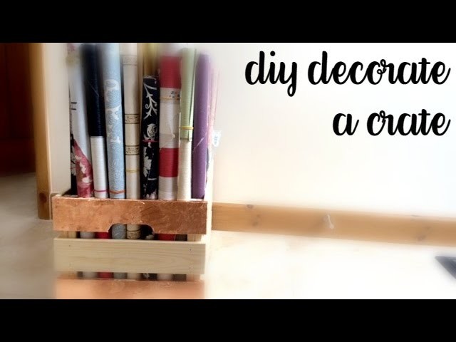 DIY Crate Decor