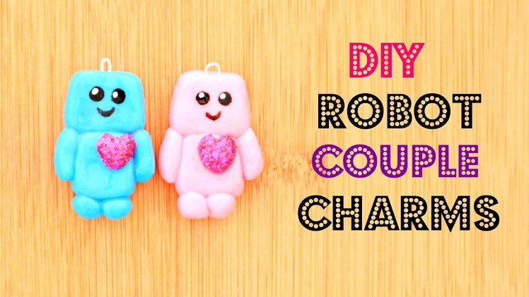 DIY Robot Couple Charms Easy (Polymer Clay)
