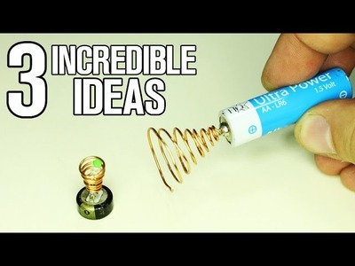 3 incredible Ideas and life hacks