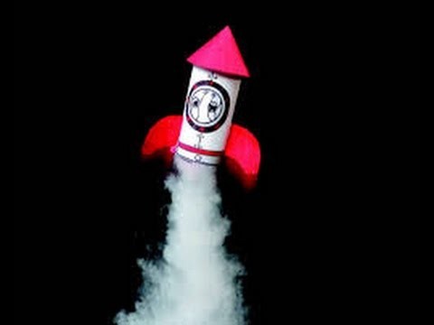 How To Make a  Rocket