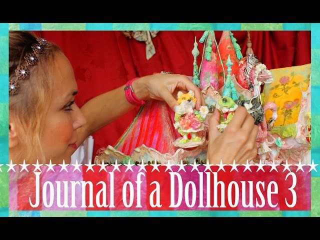 Journal of a Dollhouse 3