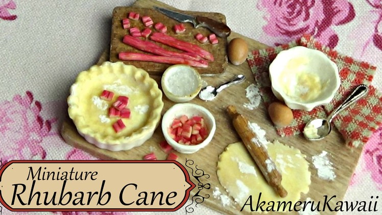 Miniature baking scene - Rhubarb Cane Tutorial