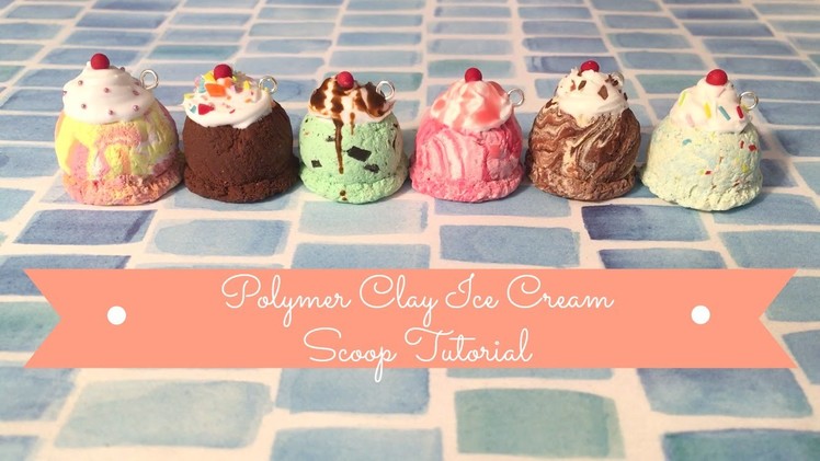 Polymer Clay Sundae Ice Cream Scoop Tutorial