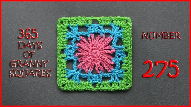 365 Days of Granny Squares Number 275