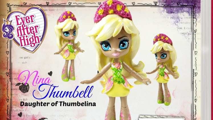 Custom Nina Thumbell Ever After High Doll Fluttershy Mini | Start With Toys