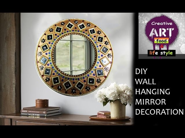 DIY Wall hanging mirror decoration | Room Decor | Art with Creativity