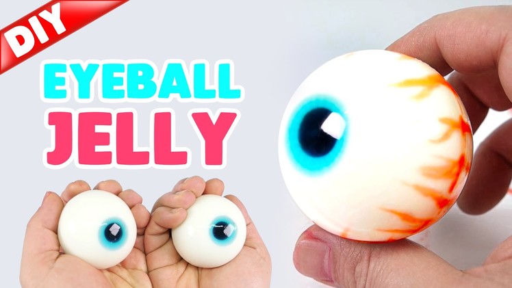 How to make Real EYEBALL JELLY !! Eyeball Gummy