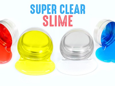 How To Make SUPER CLEAR SLIME!! Without Borax Slime