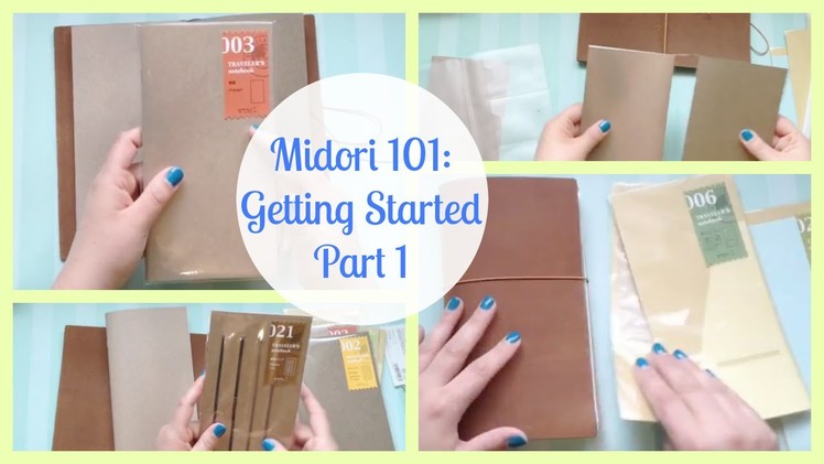 Midori 101: Getting Started Part 1