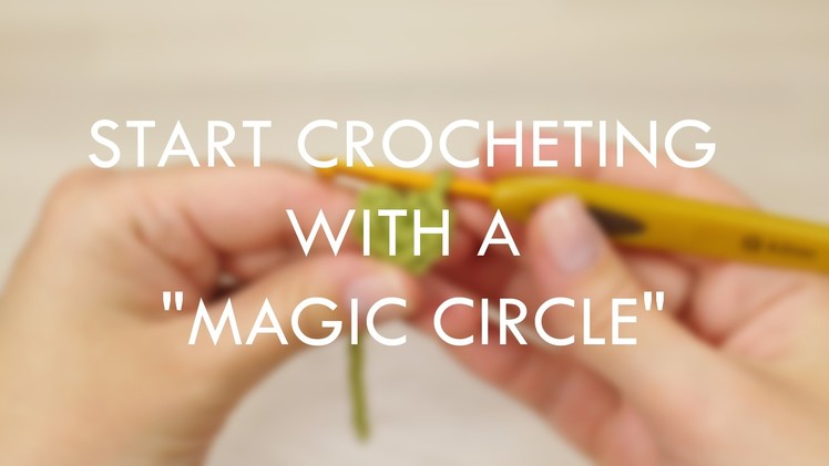 Start crocheting with an adjustable loop aka "MAGIC CIRCLE" | Kristi Tullus