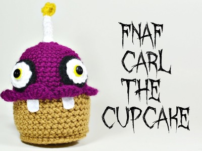 Five Nights At Freddy's Carl The Cupcake Amigurumi Plush