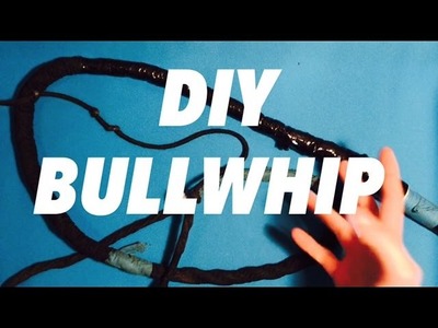 Homemade bullwhip! Full Instructions! Easy to make!