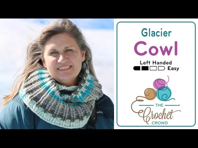 How to CrochetHow to Crochet A Cowl: Glacier Cowl