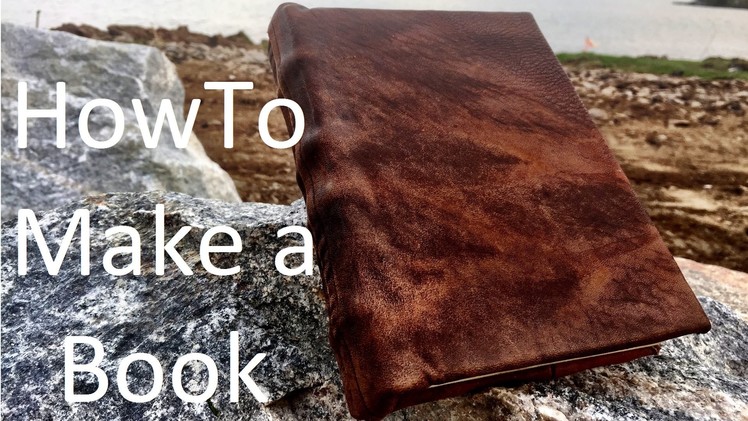 How to Make a Book from Scratch