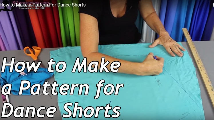 How to Make a Pattern For Dance Shorts