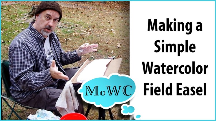 How to Make a Simple Watercolor Field Easel for a Tripod Mount