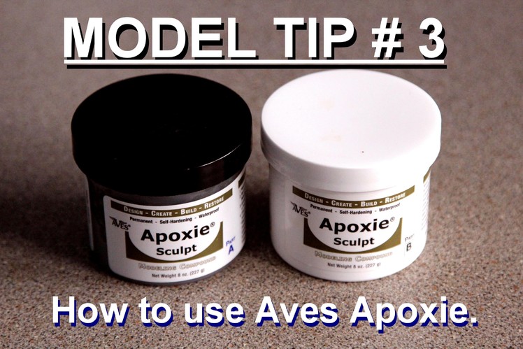 Modelling Tip # 3 How to use Aves Apoxie