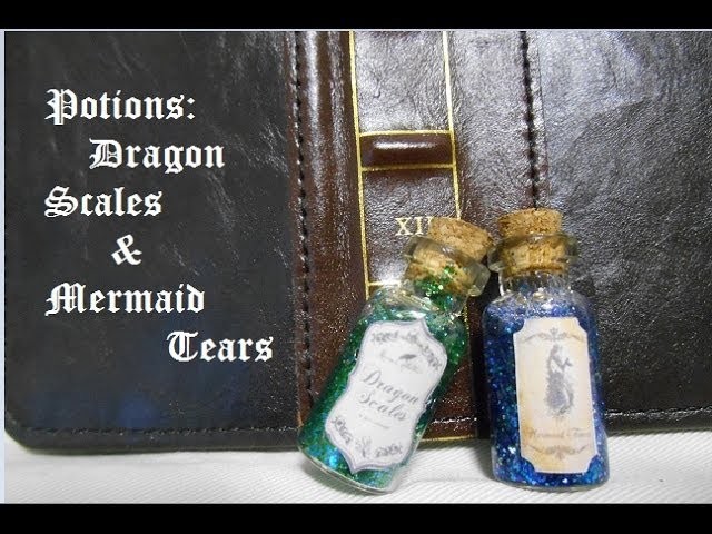 POTIONS: Dragon scales & Mermaid Tears