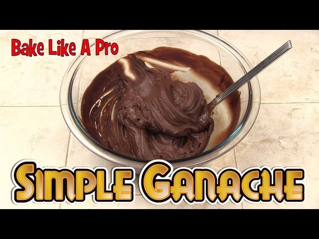 Simply THE BEST Chocolate Ganache Recipe !