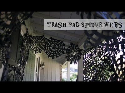 Trash Bag Spider Webs