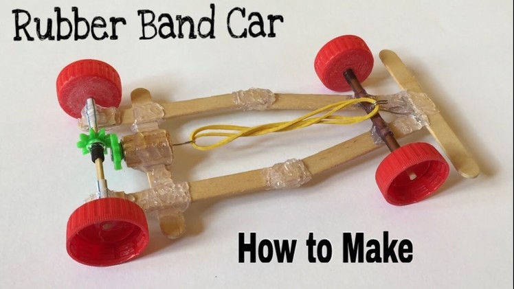 How to Make a Rubber Band Car - Very Fast and Powerful - Tutorial
