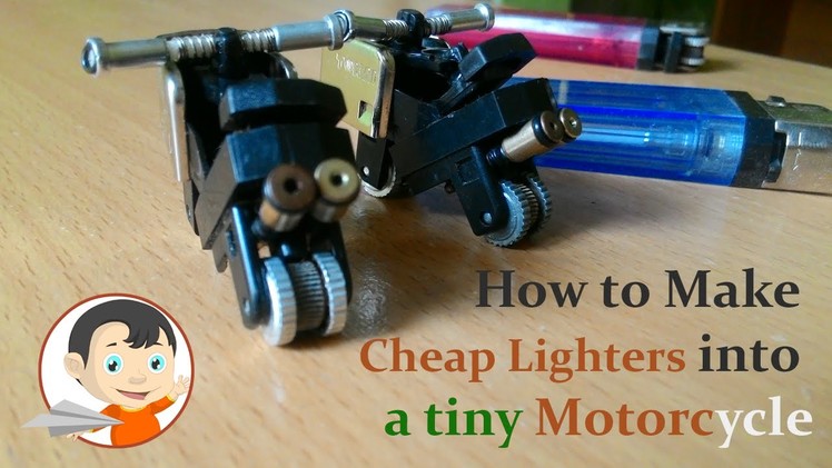 How to make Cheap Lighters into a tiny Motorcycle