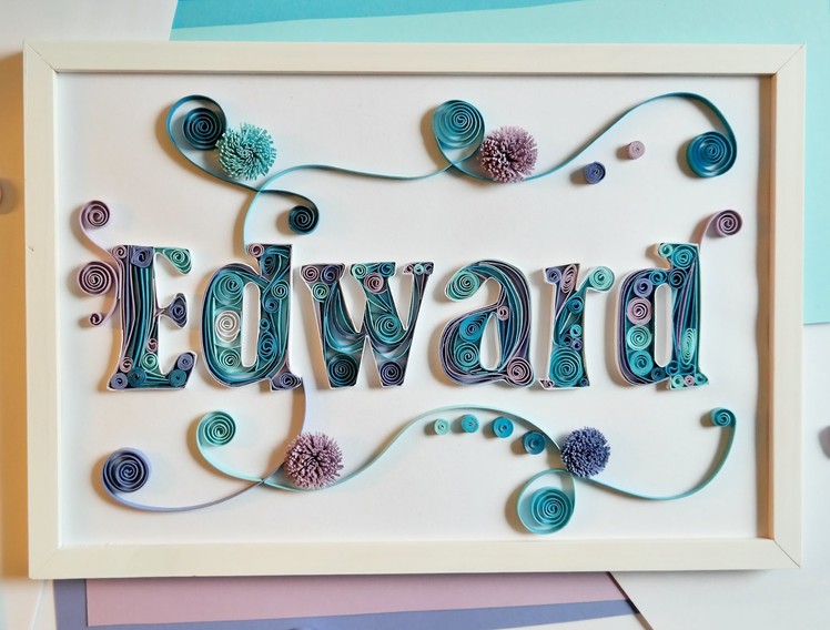 Letter Quilling    Part II