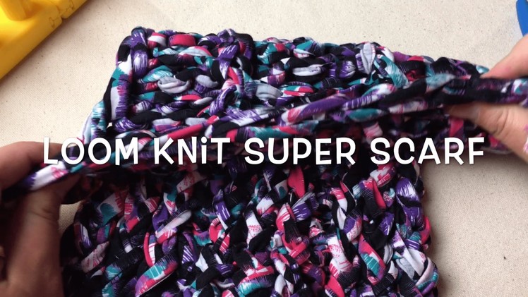 Loom Knit Super Scarf