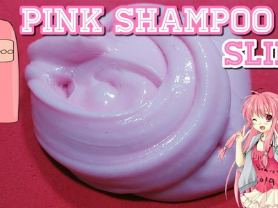 PINK SHAMPOO SLIME TUTORIAL [IND] WITHOUT BORAX