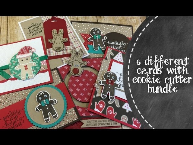 6 Different Cards With Cookie Cutter Stamp & Punch