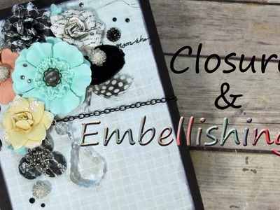 Closure & Embellishing the Ultimate "SMALL Pocket Page Album"
