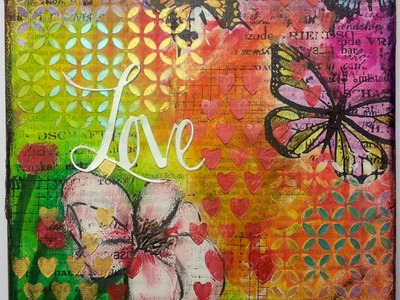 Mixed Media canvas "Love" start to finish tutorial by Susanne Rose