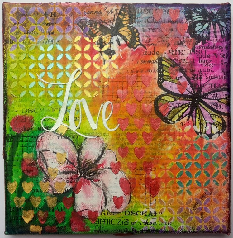 Mixed Media canvas "Love" start to finish tutorial by Susanne Rose