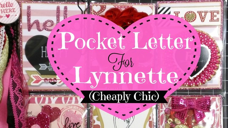 Pocket Letter For Lynnette ~Cheaply Chic~